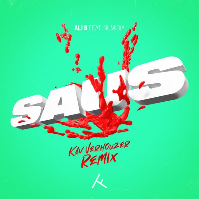 Cover van Saus (Kav Verhouzer Remix)
