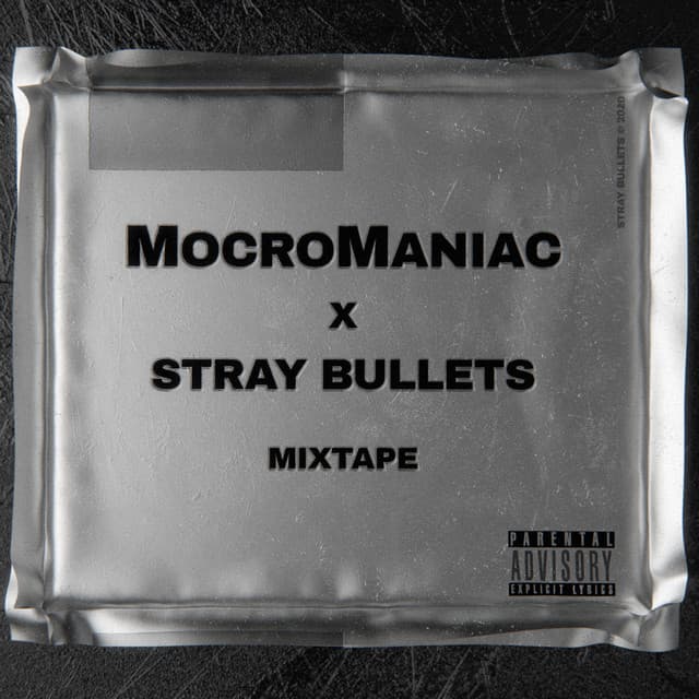 Cover van Stray Bullets Mixtape